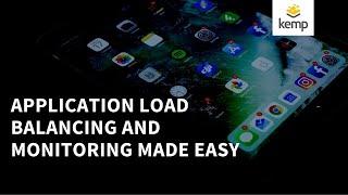 Application Load Balancing and Monitoring made easy.