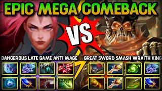 EPIC MEGA COMEBACK BATTLE | Dangerous Carry Late Game Anti Mage Vs. Great Sword Smash Wraith King