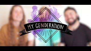 What is My Genderation?