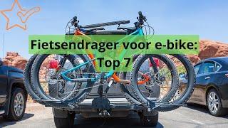 Fietsendragers voor de elektrische fiets: De TOP 7