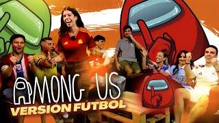 El AMONG US de POST UNITED EDICIÓN FÚTBOL #10