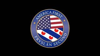 America First, Netherland - Fryslan Second