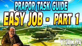 Easy Job Part 1 - Prapor Task Guide - Escape From Tarkov