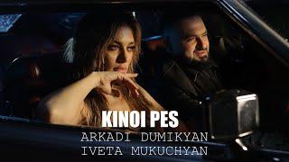 Arkadi Dumikyan & Iveta Mukuchyan - Kinoi pes