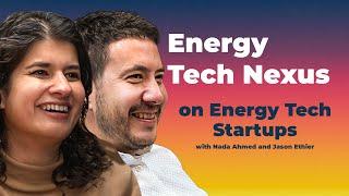 Energy Tech Nexus on Energy Tech Startups