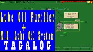 KONGSBERG Simulator I Tagalog- How to operate the Lube Oil Purifier and Prepare  M.E Lube Oil System