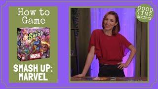 How to Play Smash Up: Marvel from the Op | How to Game with Becca Scott