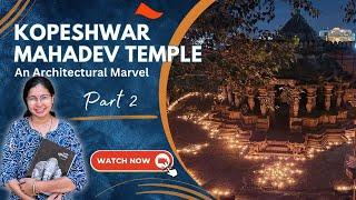 Kopeshwar Temple Part -2| Khidrapur, MH| Archaeologist Sawani Shetye