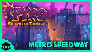 Spyro 2 (Reignited) | Part 19: Metro Speedway 100% (All Gems & Orbs)