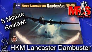 HK Models 1/48 Avro Lancaster Dambuster | 5 Minute Reivew