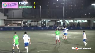 ◆ Hong Kong Legal League ◆ TWF vs KCC Royalss Highlights