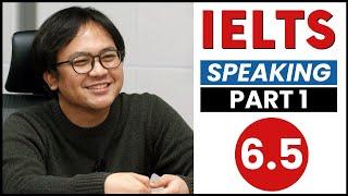 IELTS Speaking Test PART 1 INDONESIA Band 6.5