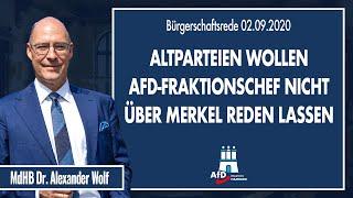 Altparteien wollen AfD-Fraktionschef nicht über Merkel reden lassen -Dr. Alexander Wolf (AfD)