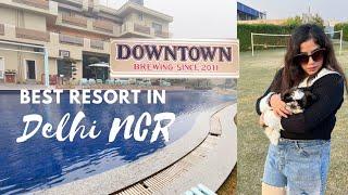 Aravali Resort Gurgaon | Downtown Resort | Best Resorts near Delhi NCR | Perfect for Weekend Getaway