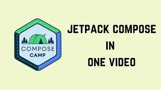 Jetpack Compose in one video 40 min | Jetpack Compose Crash Course |Kotlin Basics, Design and States