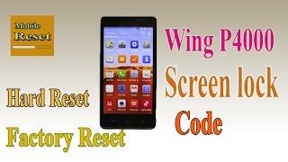 Hard Reset Wing P4000 with twrp recovery.