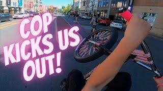 COP KICKS US OUT OF STORE!!