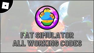 all working codes in Fat Simulator roblox