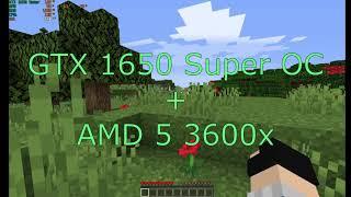 Minecraft GeForce Gtx 1650 super OC + amd 5 3600x Minecraft FPS benchmark (Mid settings) + Optifine