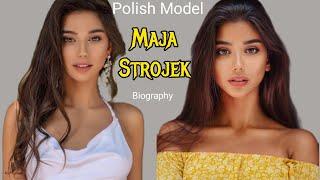 Maja Strojek Short Biography Polish  Young & Beautiful Model