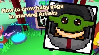 How to make Baby Yoda in Roblox starving Artists