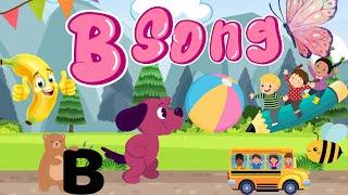 Phonics Letter- B song | Learning Videos For Toddlers | Cartoon Videos For Children| ALPHABET SONG