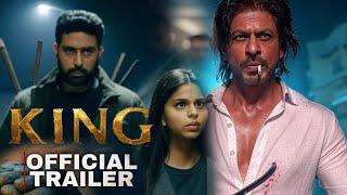 KING OFFICIAL- Hindi Trailer Shahrukh Khan | Abhishek Bachchan | Suhana Khan | Siddharth Anand