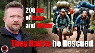 BREAKING NEWS : Couple CARRYING 200lbs of Gear & Water HAVE TO BE RESCUED