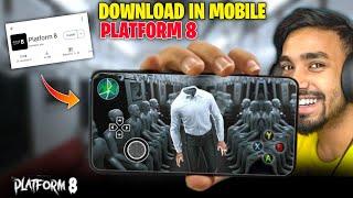  Platform 8 Game Download android | games like platform 8 for android | how to download platform 8