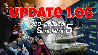 Update 1.06 (GPS5)Geo Political Simulator 5