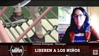 Liberen a los niños | Entrevista con la psicóloga Carmen Rodríguez