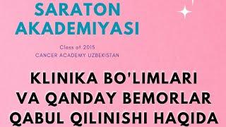Saraton Akademiyasi klinikasi bo'limlari va soĝaygandan sòng nazoratda bòlish