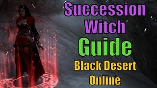 Everything Succession Witch Guide BDO | PvP and PvE Guide Succ Witch Black Desert Online