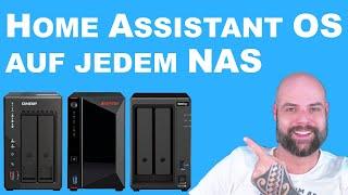 Komplettes Home Assistant OS auf jedem NAS installieren