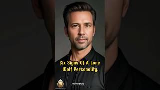 Six Signs Of A Lone Wolf Personality. Motivational speech #shorts