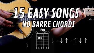 15 Easy Songs for Beginners! NO Bar Chords | Guitar Tutorial