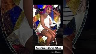 ParisMonro- Club Anthem