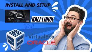 Install and Setup Kali Linux on VirtualBox (2025) with tech tutorials for minds.