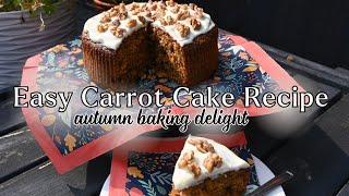 Easy Carrot Cake Recipe For Weekend Baking | Irresistible Carrot Cake Recipe