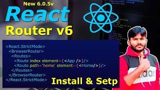 How to install and Setup Reactjs Router V6.0.5 in Hindi Step by step