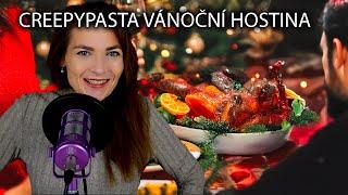 NA VÁNOCE ROZHODNĚ NECHTĚLI MÍT KAPRA! ANEB CREEPYPASTA VÁNOČNÍ HOSTINA 