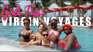 The Ultimate Girls Trip On Virgin Voyages