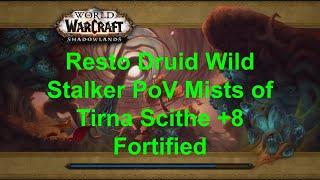 Mists of Tirna Scithe Mythic +8 Fortified Resto Druid Wild Stalker PoV, The War Within Season 1