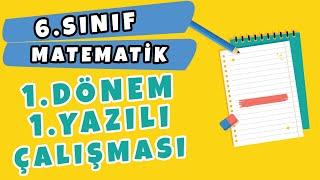 6. Sınıf Matematik 1. Dönem 1. Yazılı Çalışması