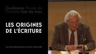 Emmanuel Anati, Des origines de l’écriture (Musée de l’Homme "hors les murs")