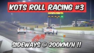 KOTS Roll Racing 3 - King of the Streets feat. Sydney's fastest Evo’s, Supra's, GTR’s & Supercars