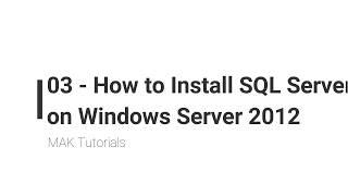 03 - How to Install Sql  Server 2008 on Windows Server 2012/2016