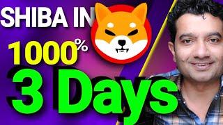 Shiba Inu Coin1000 per CENT 3 Days