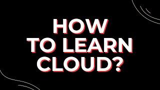 Biggest Problem with Cloud & How to Learn Cloud!