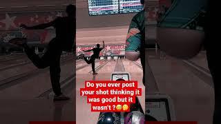 DO YOU POST YOUR BOWLING SHOT THINKING IT WAS A GOOD BOWLING STRIKE? #shorts #bowling